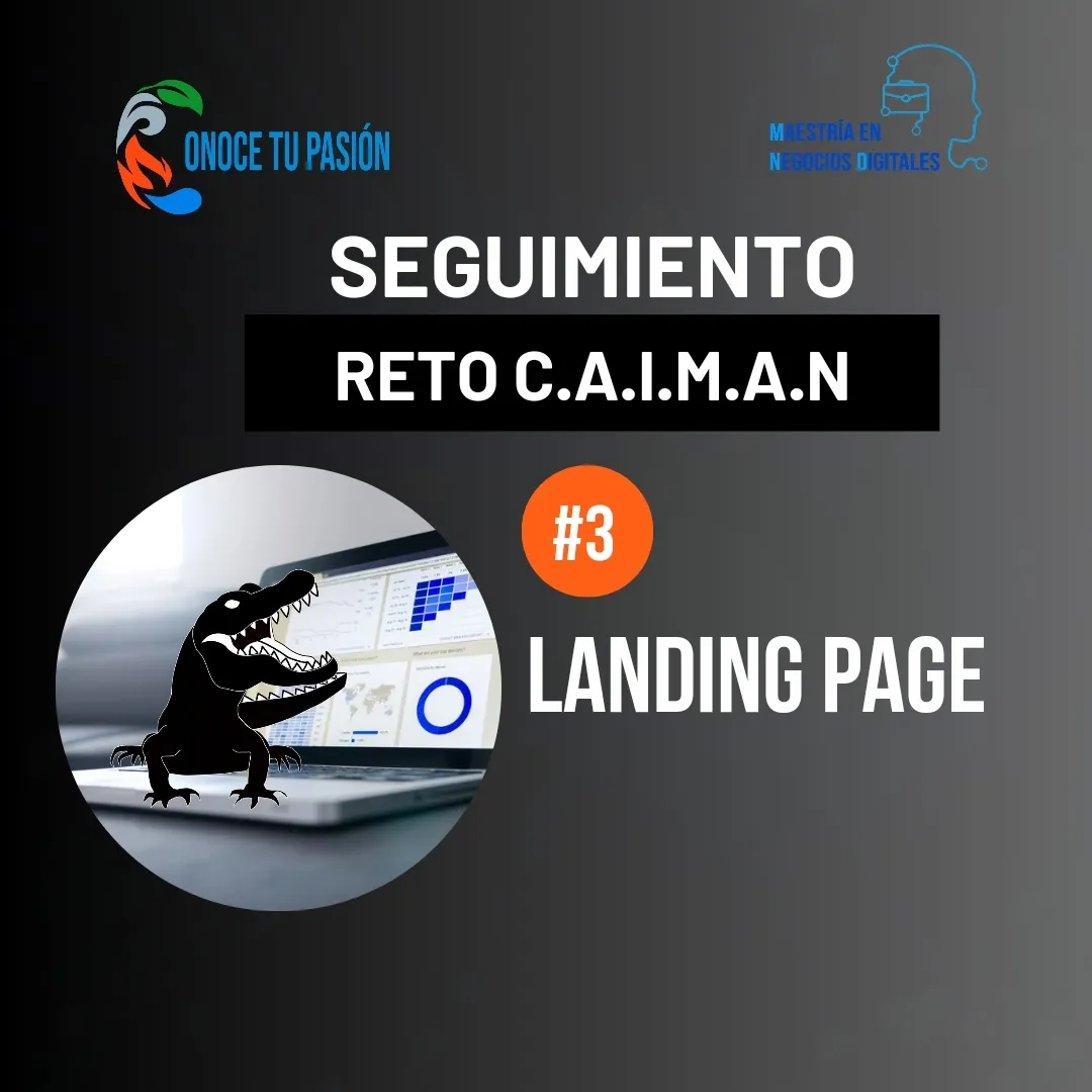 Landing Page| Seguimiento del Reto C.A.I.M.A.N 