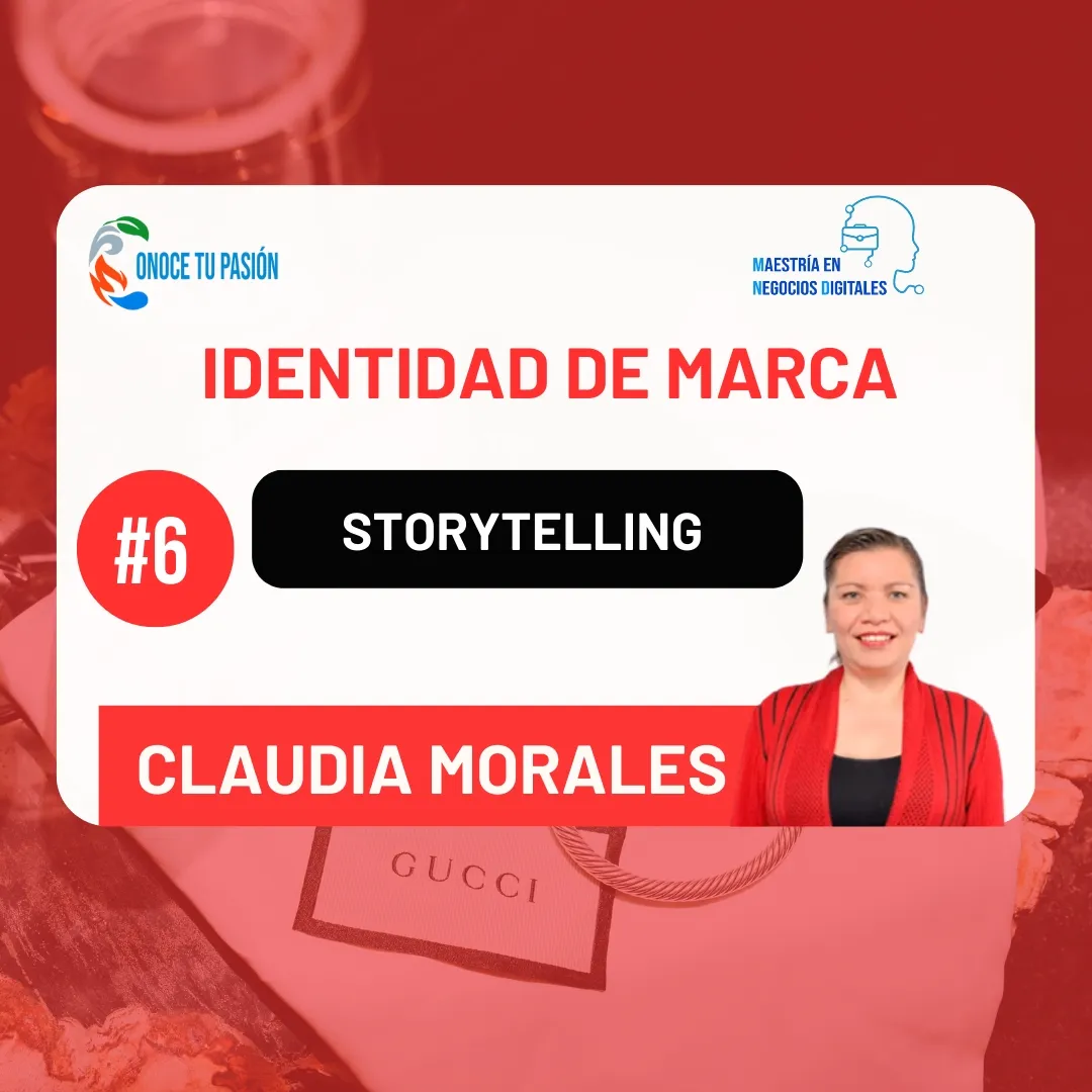 Cerrando el tema de Storytelling | Identidad de Marca 6