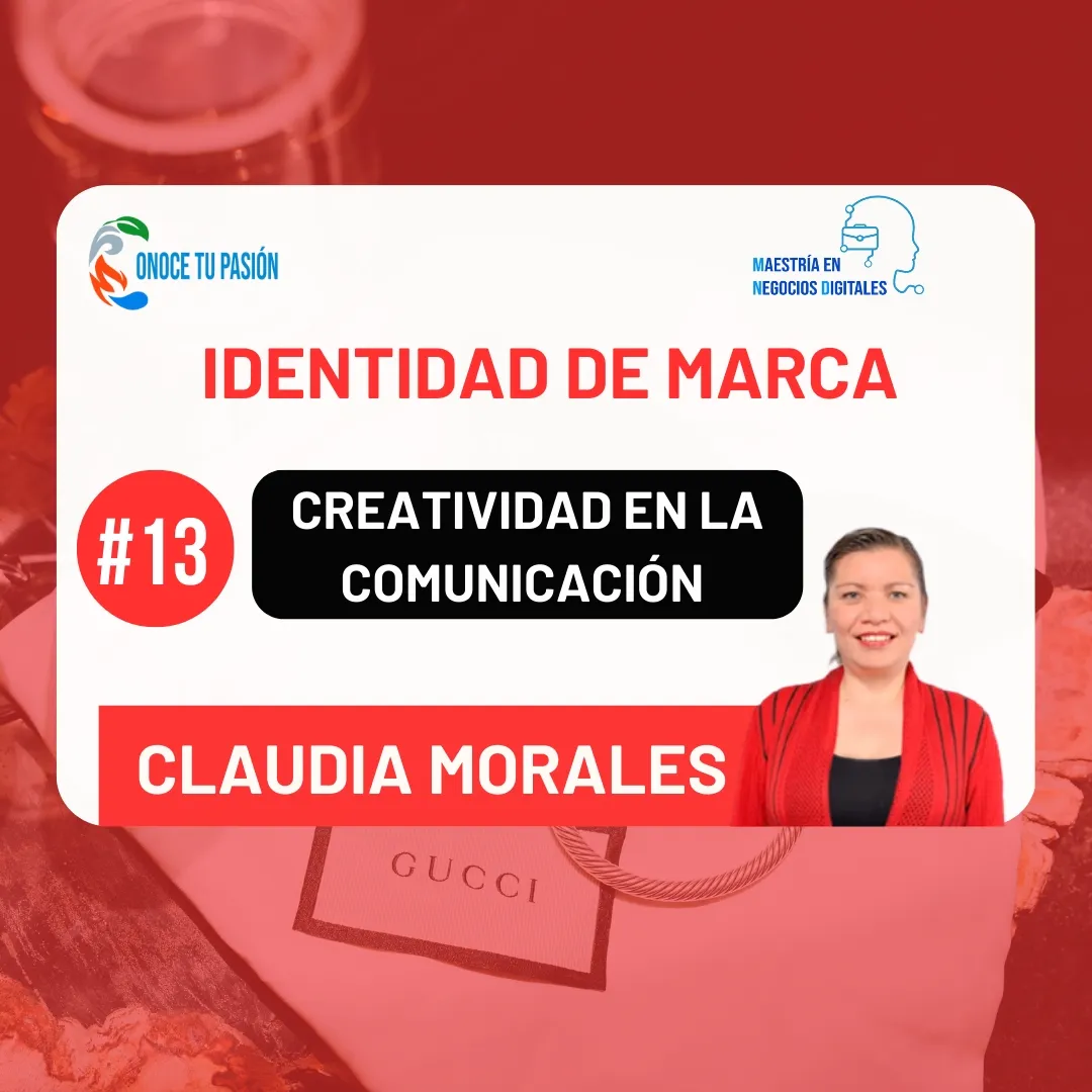 Creatividad en la Comunicación y La importancia del color en tu marca | Identidad de Marca 13