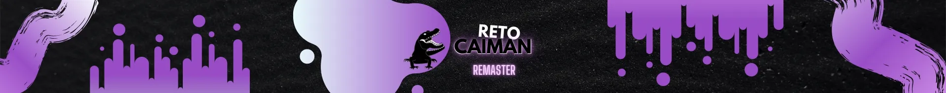Reto CAIMAN | Remaster