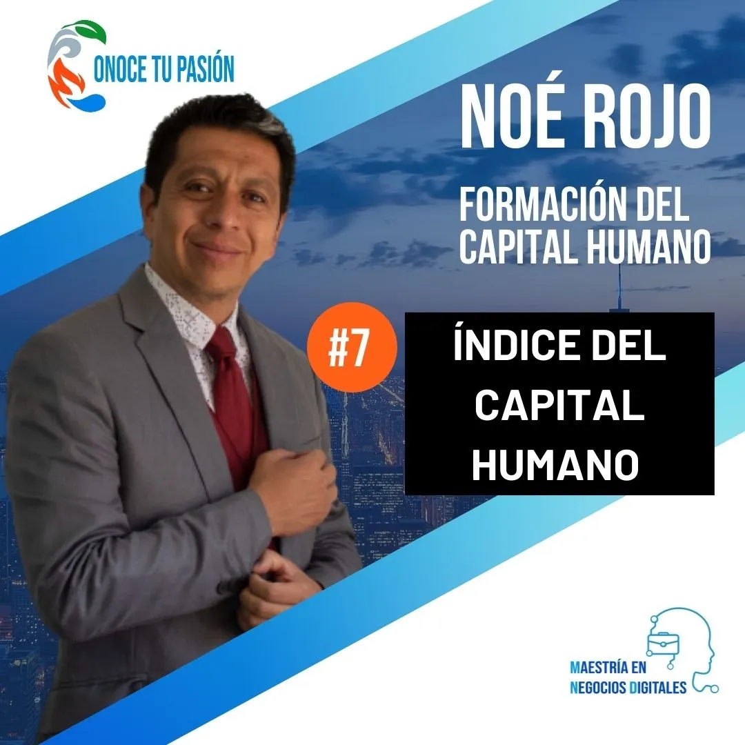 Índice de capital humano | Formación del Capital Humano 7