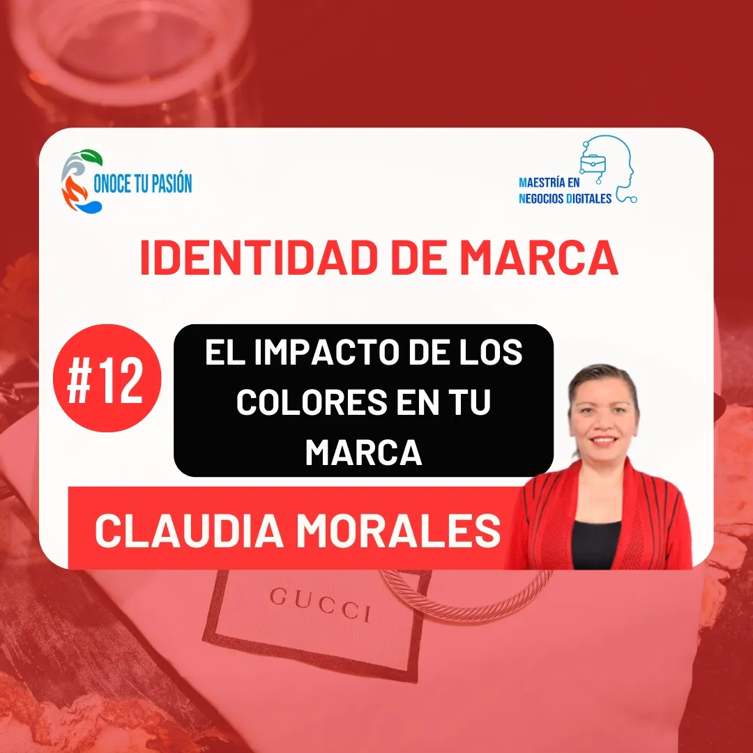 El impacto de los colores en tu marca  | Identidad de Marca 12