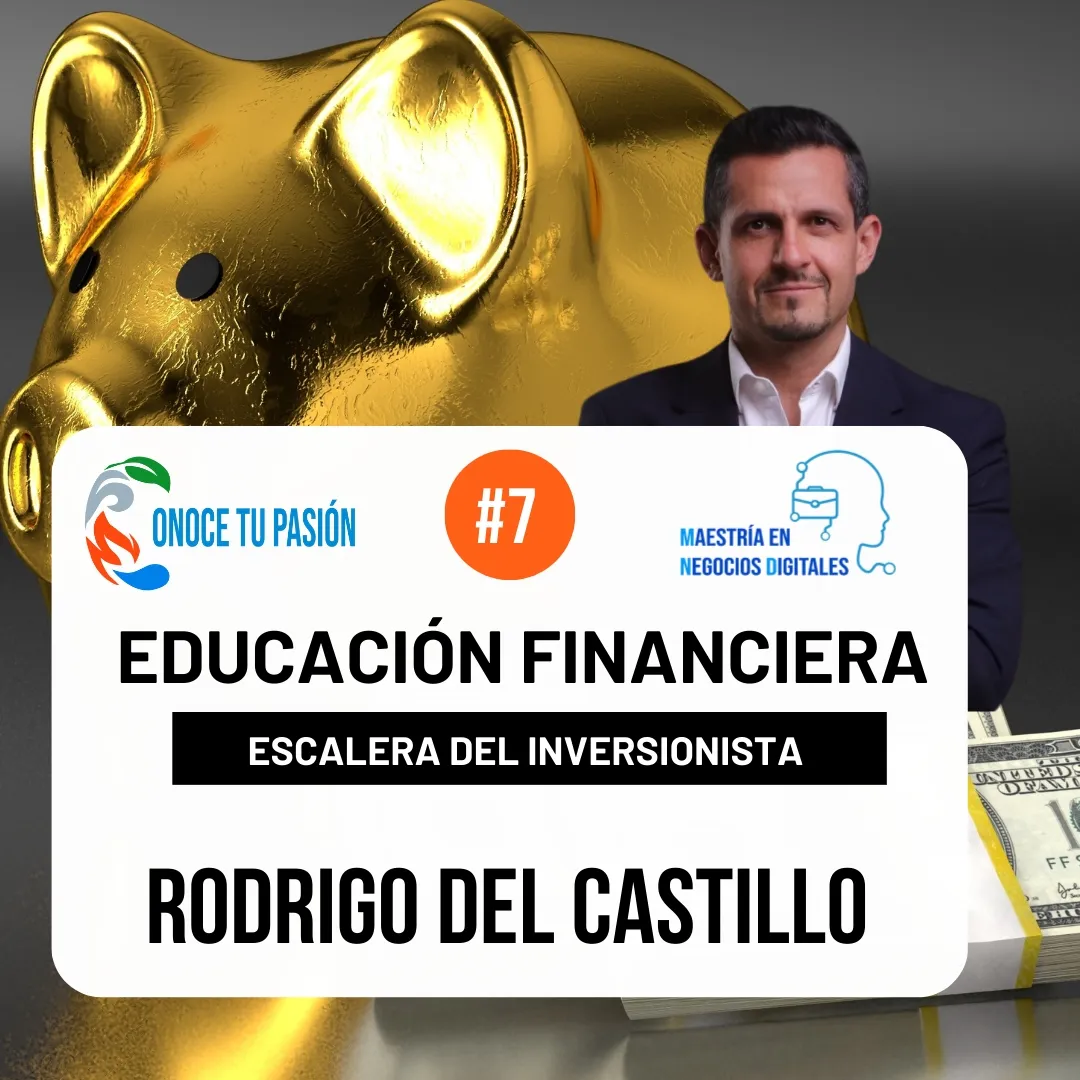 Escalera del Inversionista, Hábitos financieros  | Educación Financiera 7