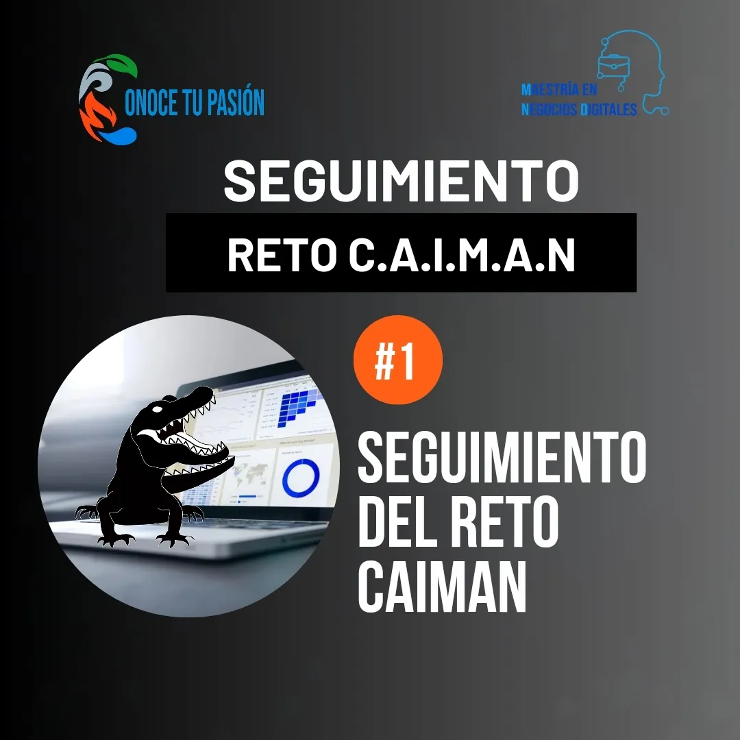 Seguimiento del reto C A I M A N
