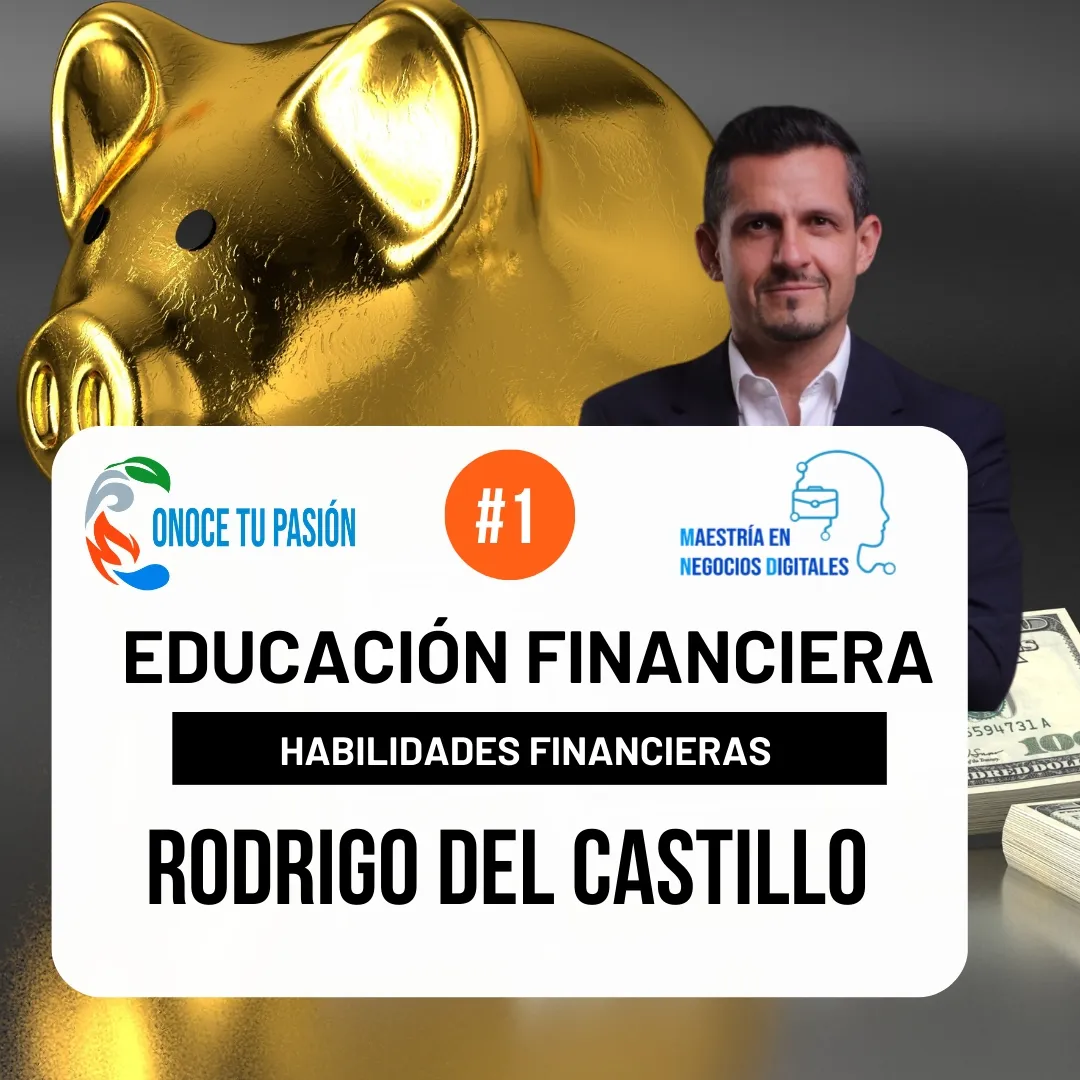 Habilidades Financieras | Educación Financiera 1