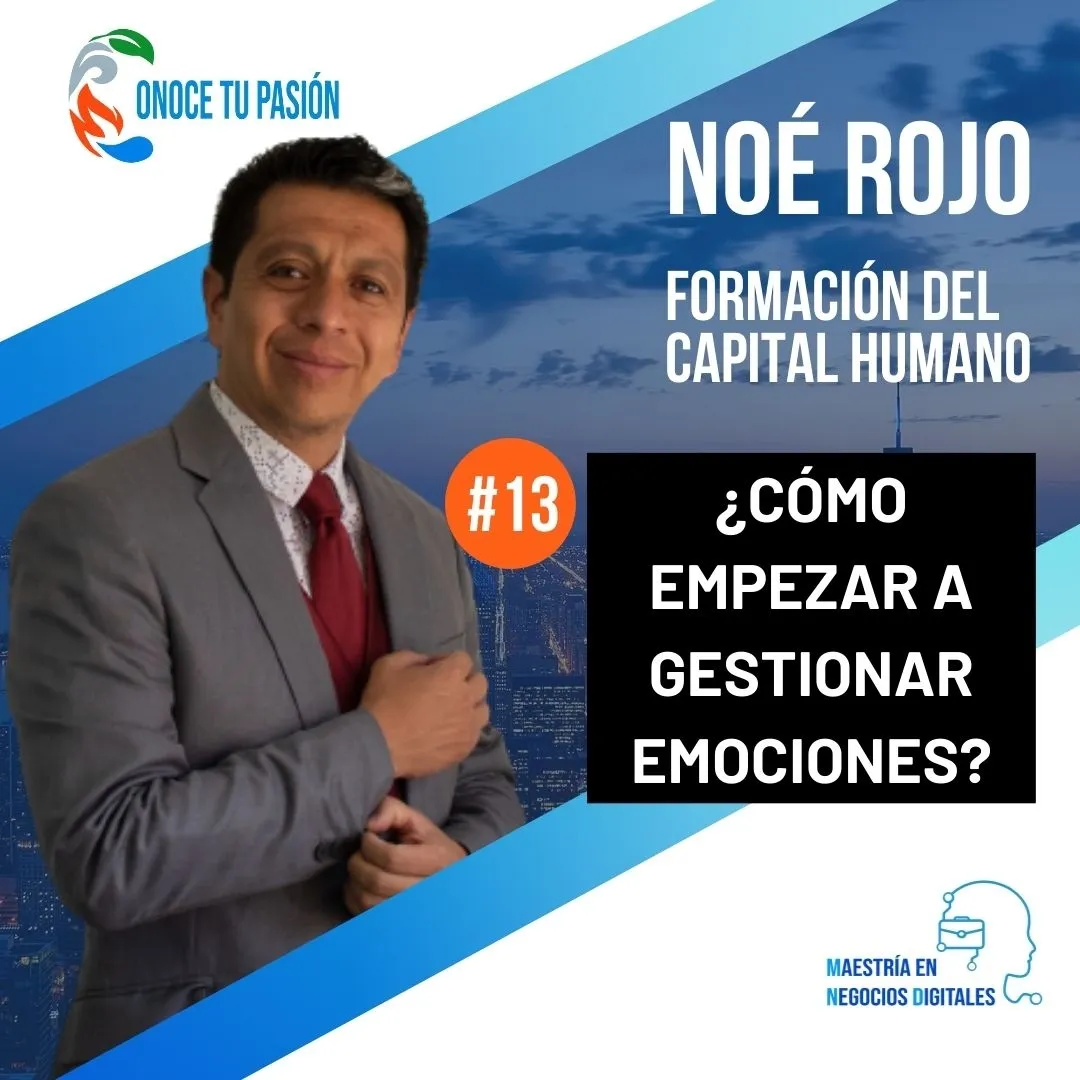 Cómo empezar a gestionar emociones | Formación del Capital Humano 13